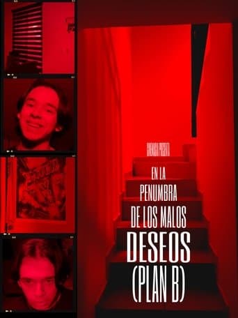 EN LA PENUMBRA DE LOS MALOS DESEOS (PLAN B)
