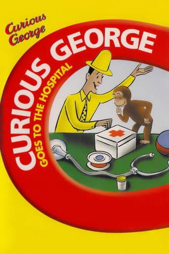 Curious George Goes to the Hospital