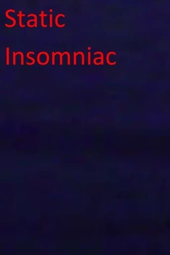 Static Insomniac