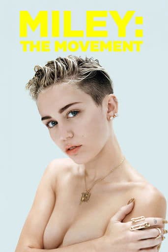 Miley: The Movement
